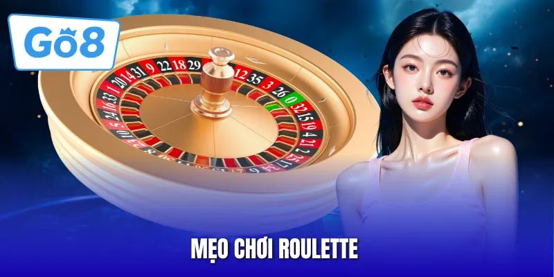 Mẹo chơi roulette